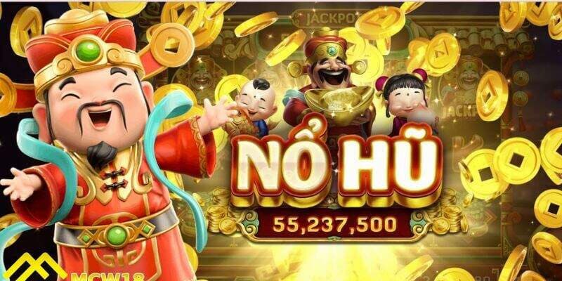 Những thuật ngữ quan trọng sau khi đăng ký nổ hũ